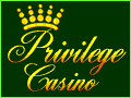 Privilege Casino
